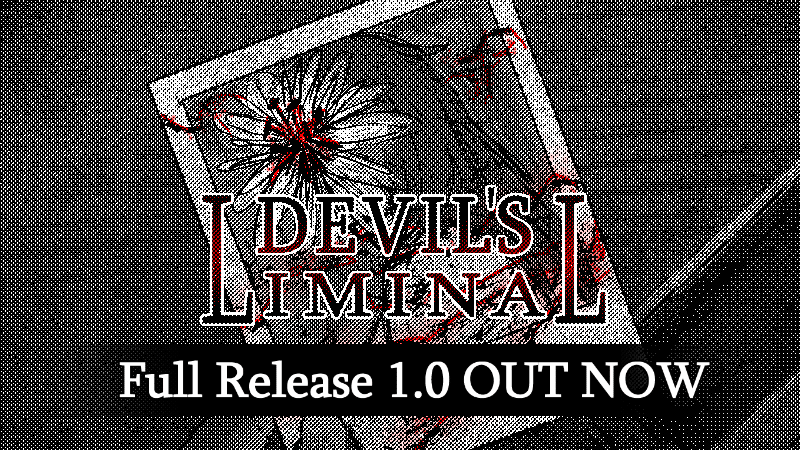 DEVIL'S LIMINAL full release 1.0 OUT NOW