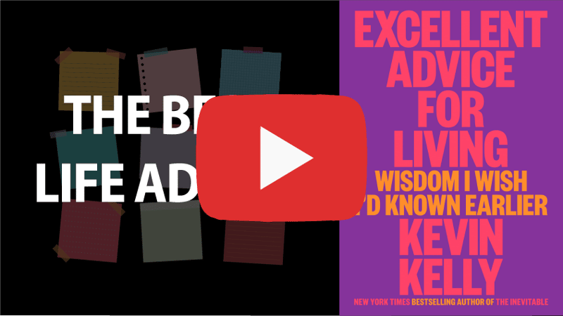 Excellent Advice for Living Book Video
