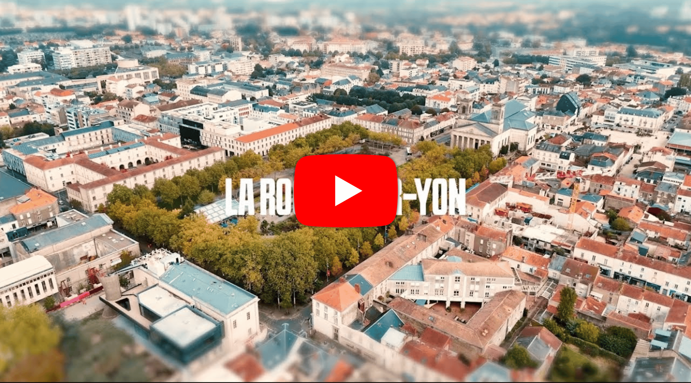 Bienvenue à La Roche-sur-Yon