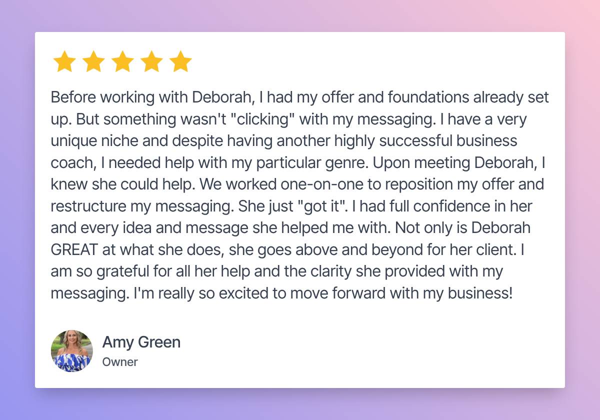 Client testimonial about working with Deborah Smith on messaging.  