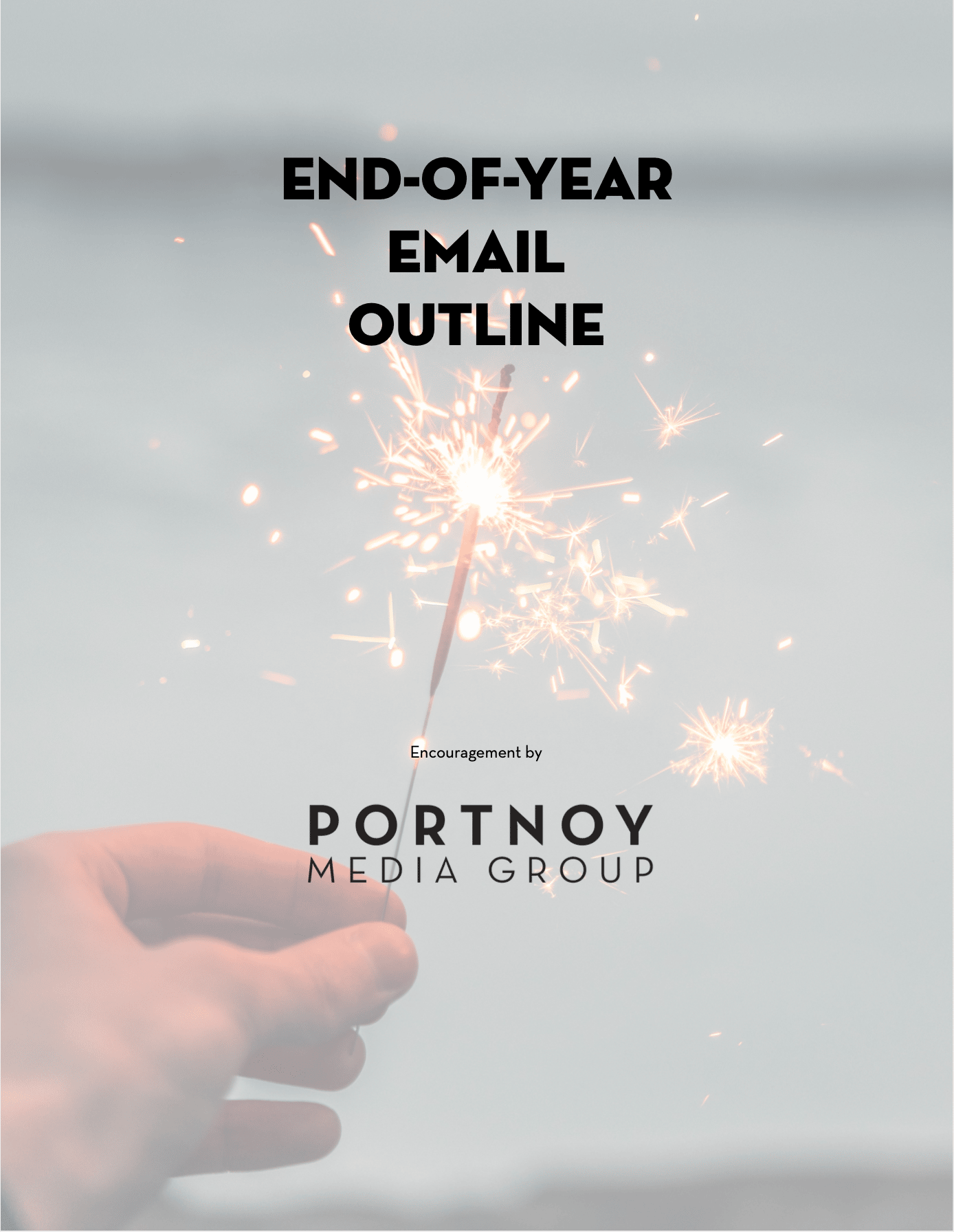 End Of Year Email Outline