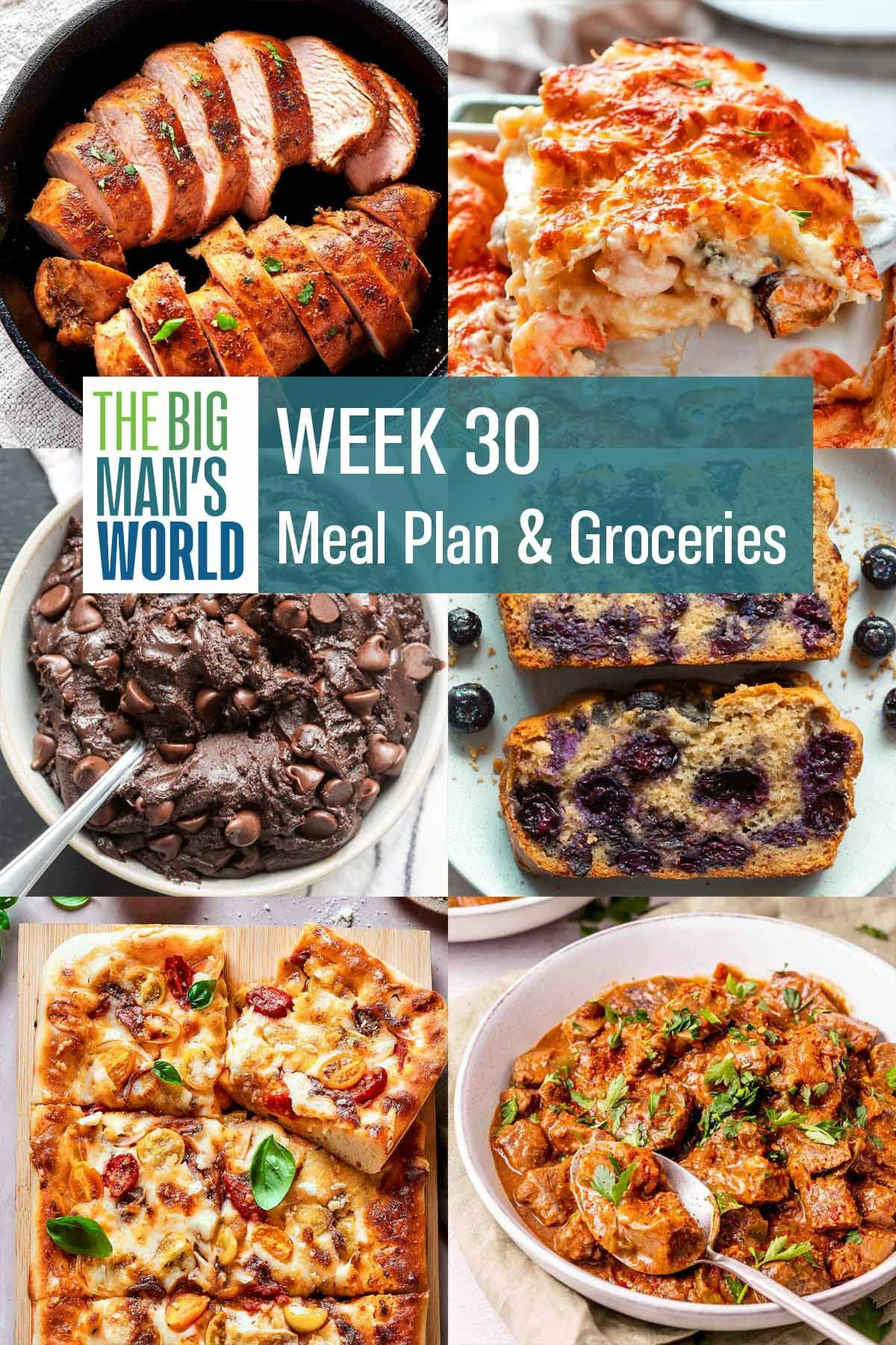 Week 30 Meal Plan & Groceries