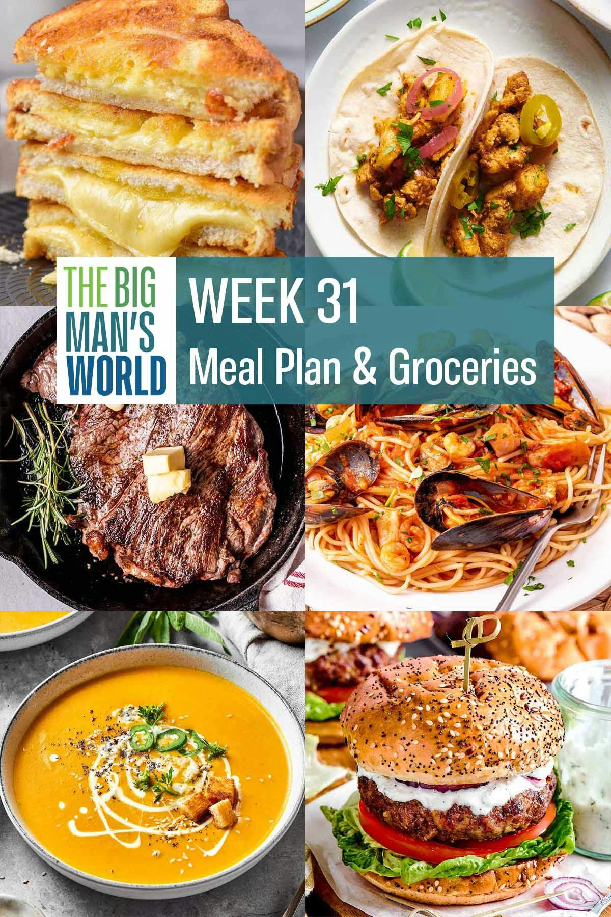 Week 31 Meal Plan & Groceries