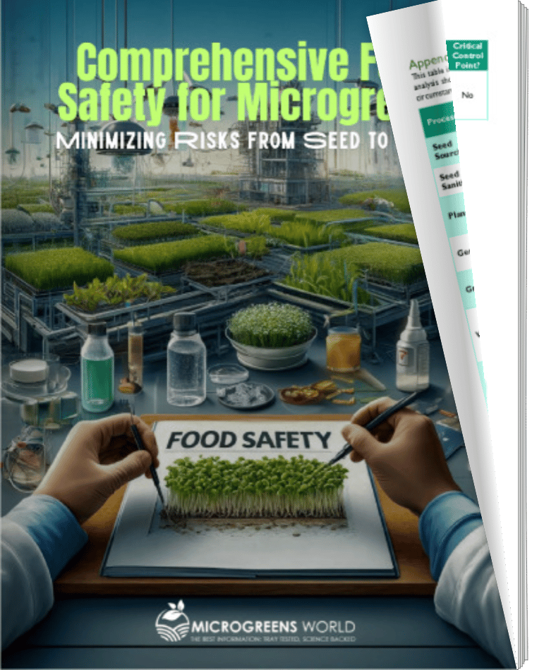 Food Safety in Microgreens Production