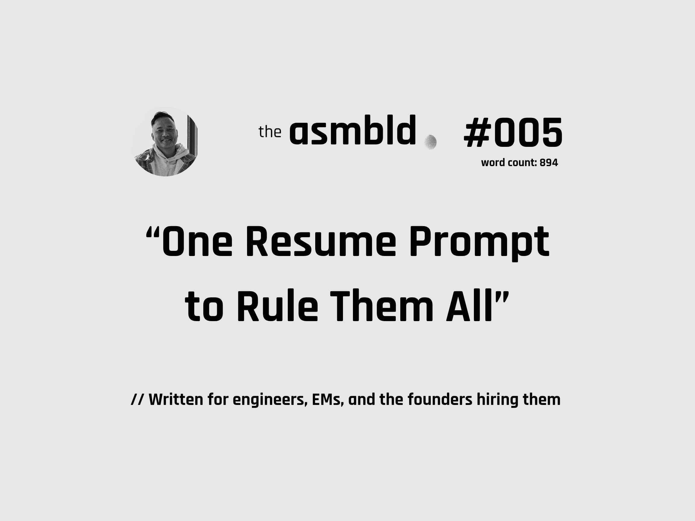 One Resume Prompt to Rule Them All