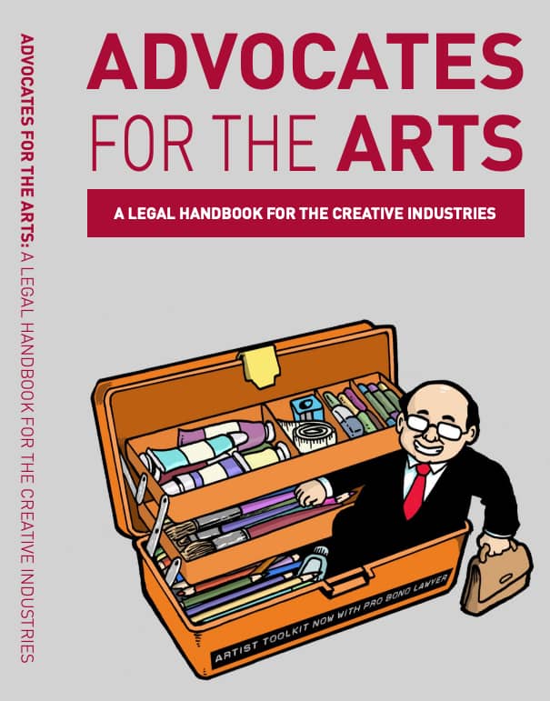 Advocates for the Arts: A Legal Handbook for the Creative Industries
