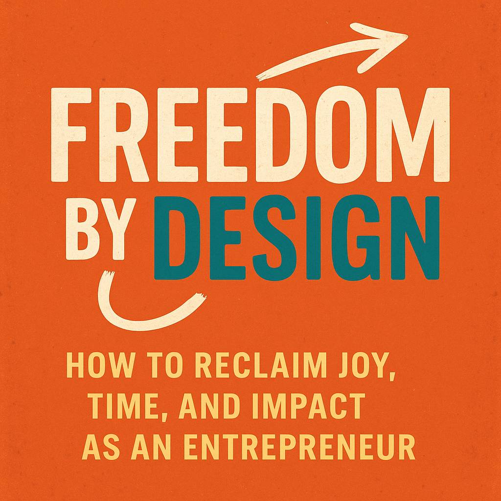 Freedom By Design