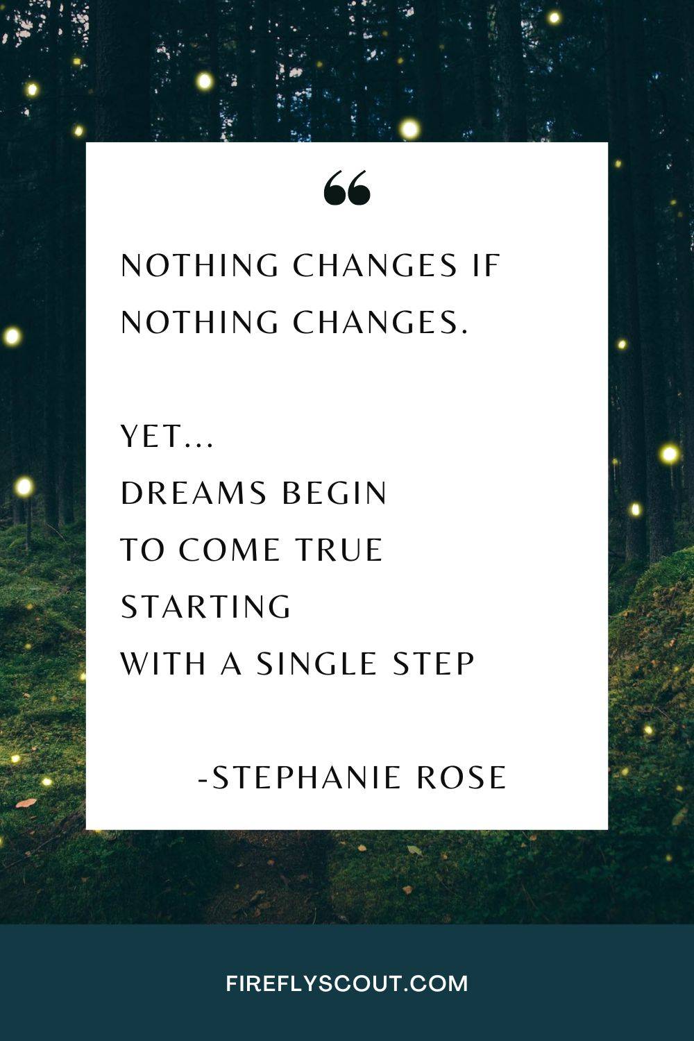 Quote card over image of fireflies with an inspirintg quote about life 