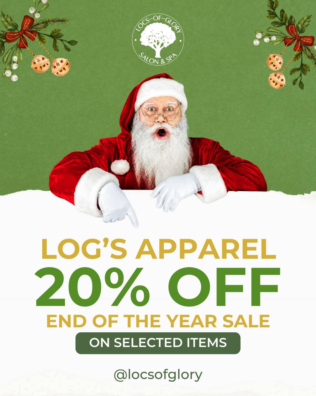 Santa promoting Locs of Glory 20% off apparel holiday sale with festive green background.