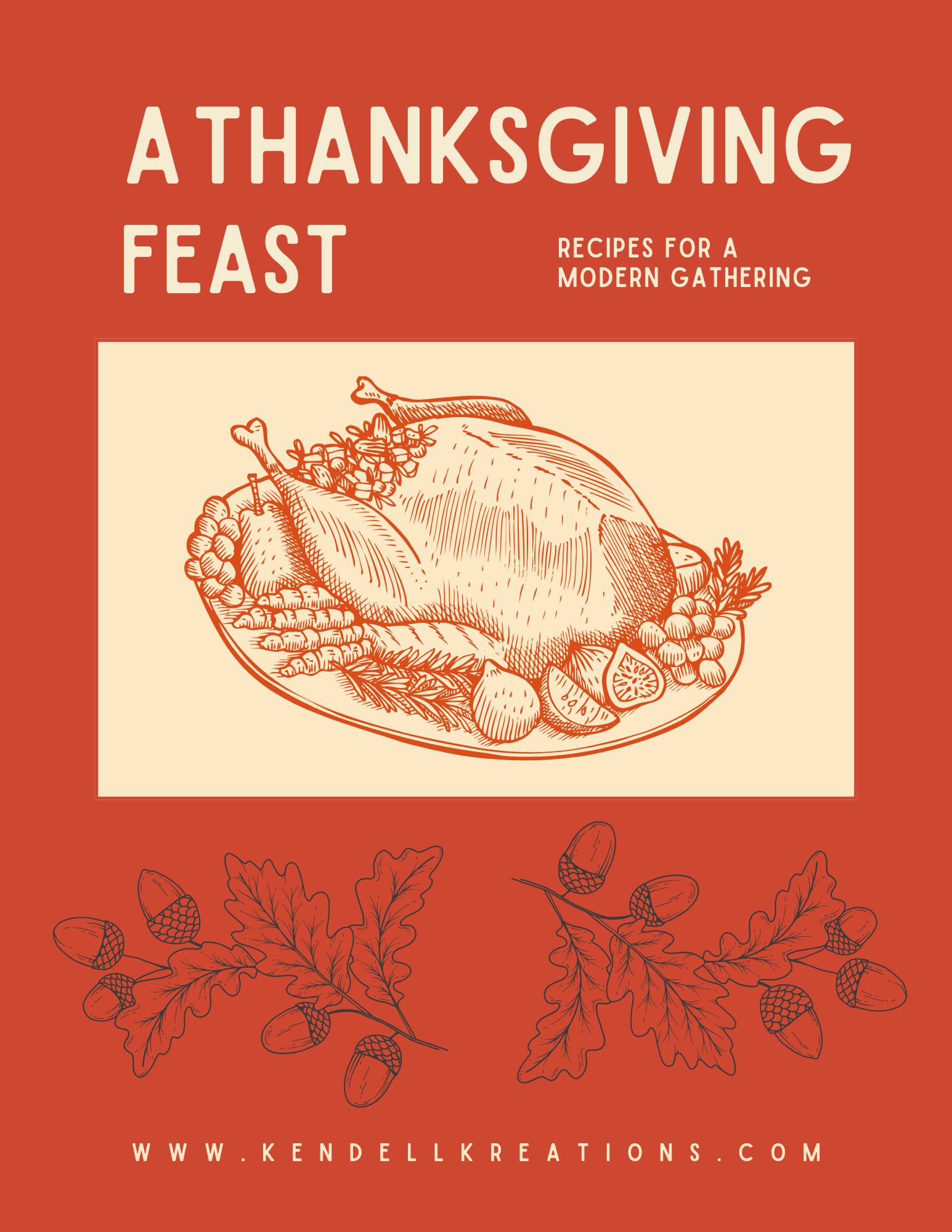 A Thanksgiving Feast: Recipes for a Modern Gathering