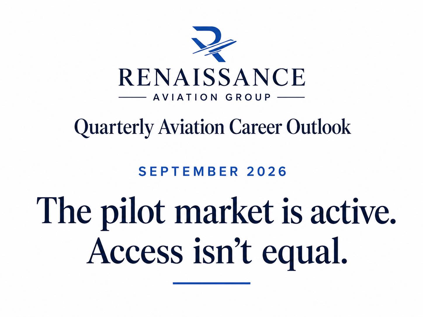 Renaissance Aviation Group Quarterly Aviation Career Outlook — September 2026
