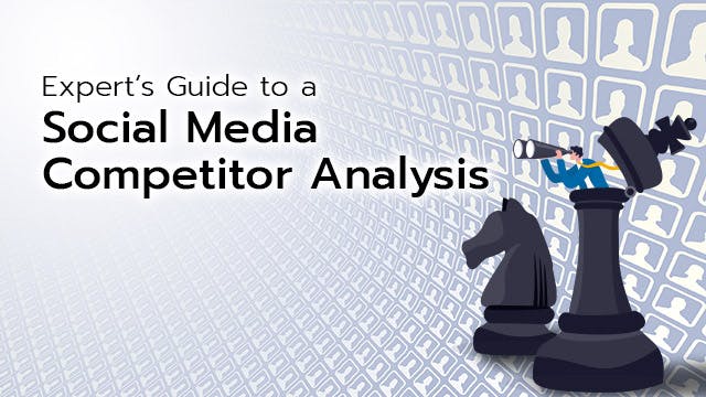 Illustration of chess pieces with text "Expert's guide to a social media competitor analysis"