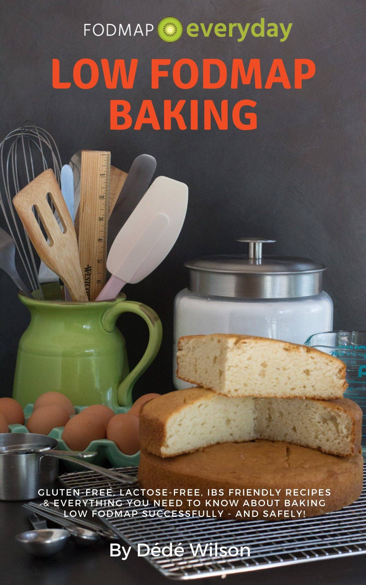 Low FODMAP Baking: Everything You Need To Know