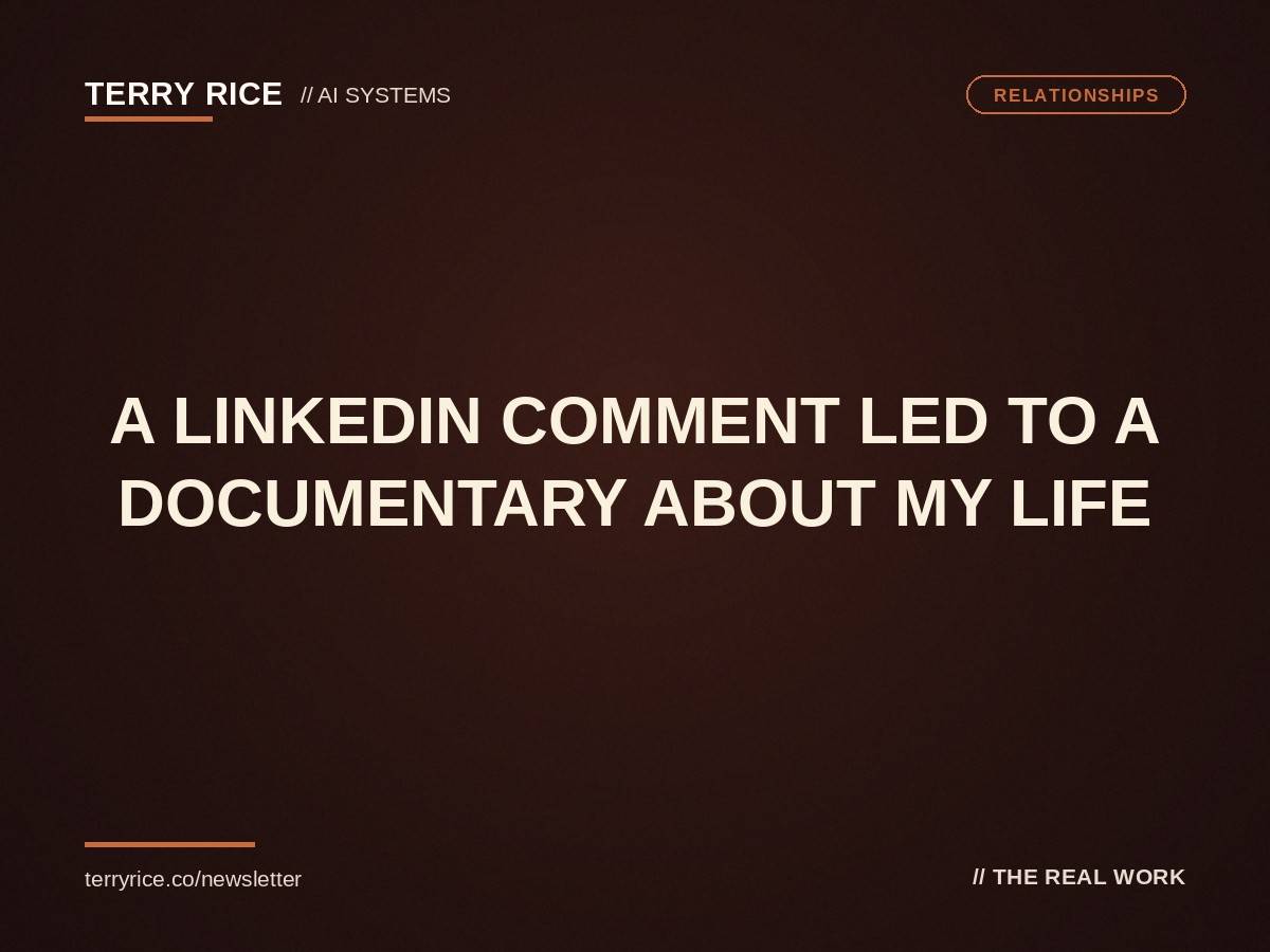 A LinkedIn comment led to a documentary about my life