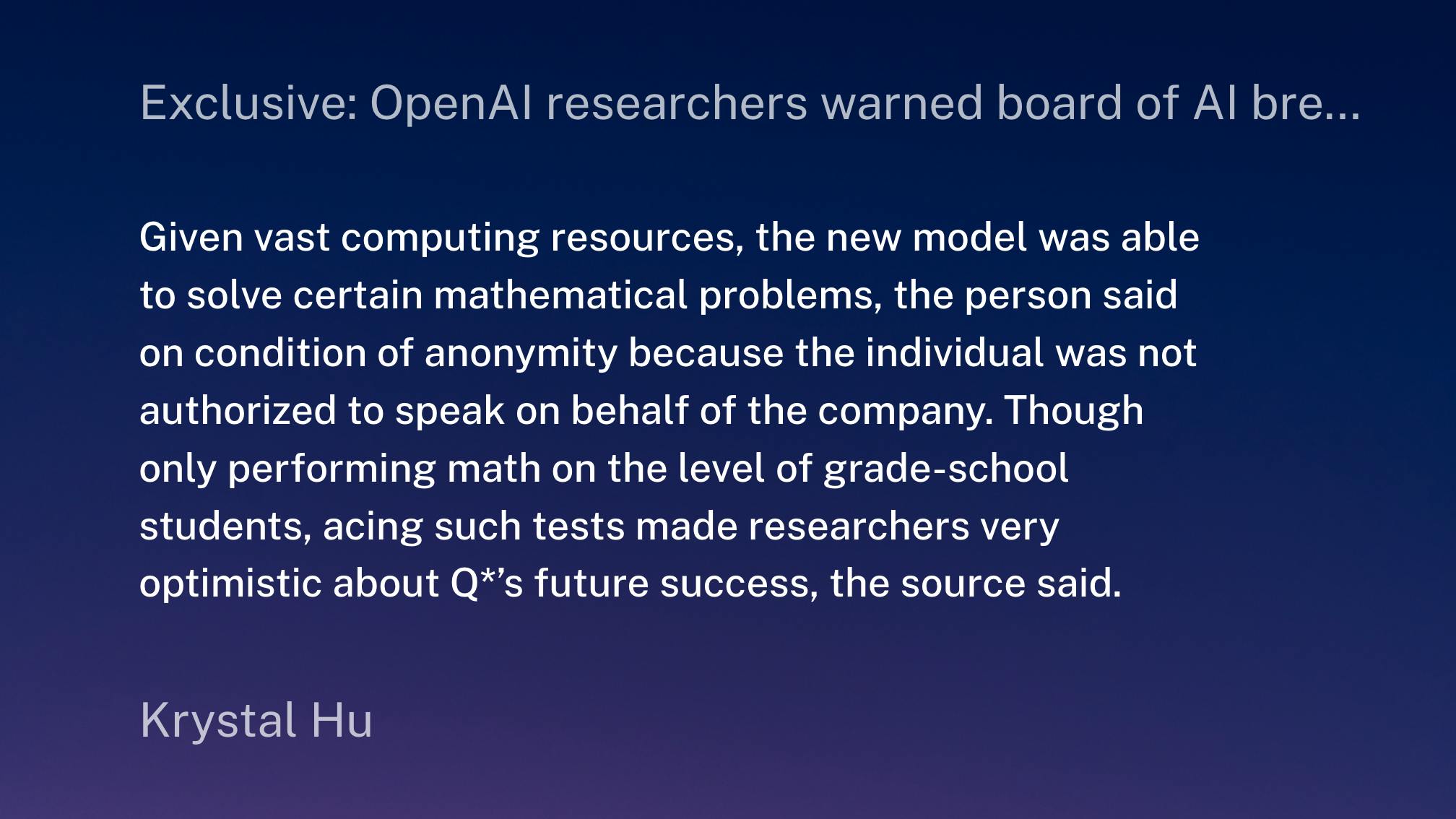 Exclusive_ OpenAI researchers warned board of AI breakthrough ahead of CEO ouster, sources say