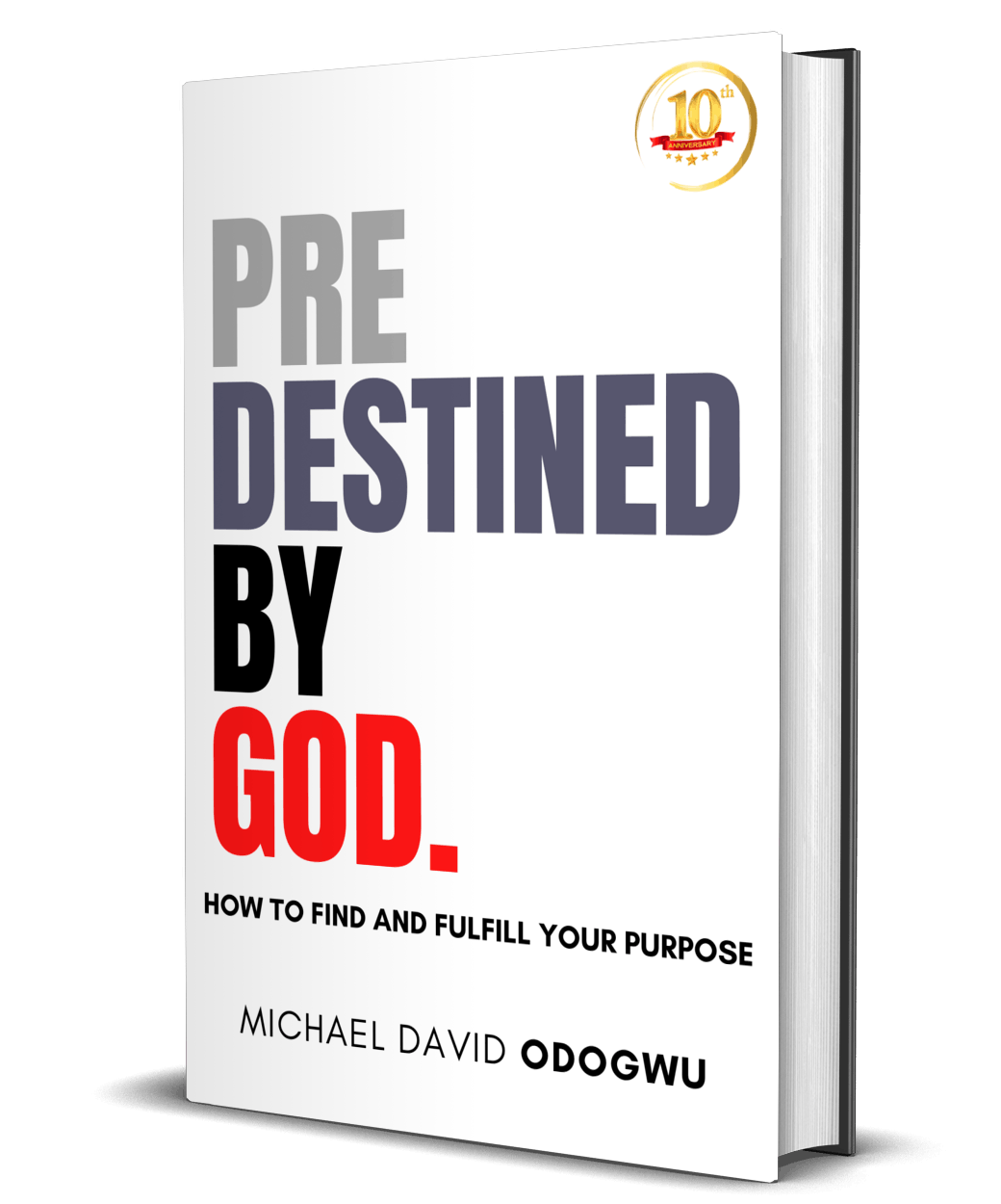 Predestined By God