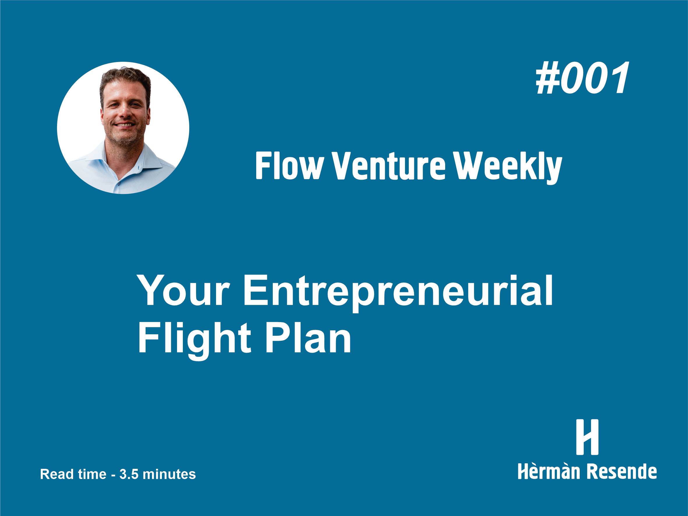 #001 Your Entrepreneurial Flight Plan