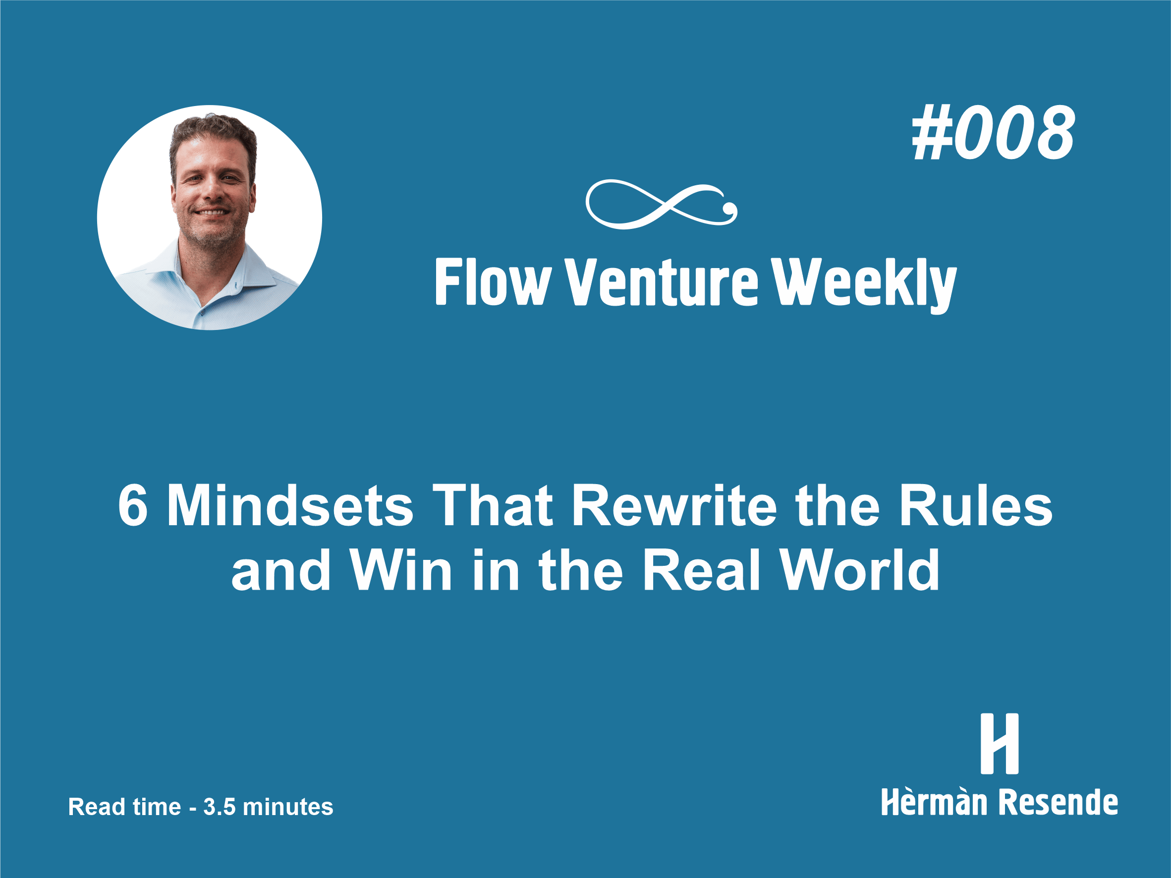 #008 6 Mindsets That Rewrite the Rules and Win in the Real World