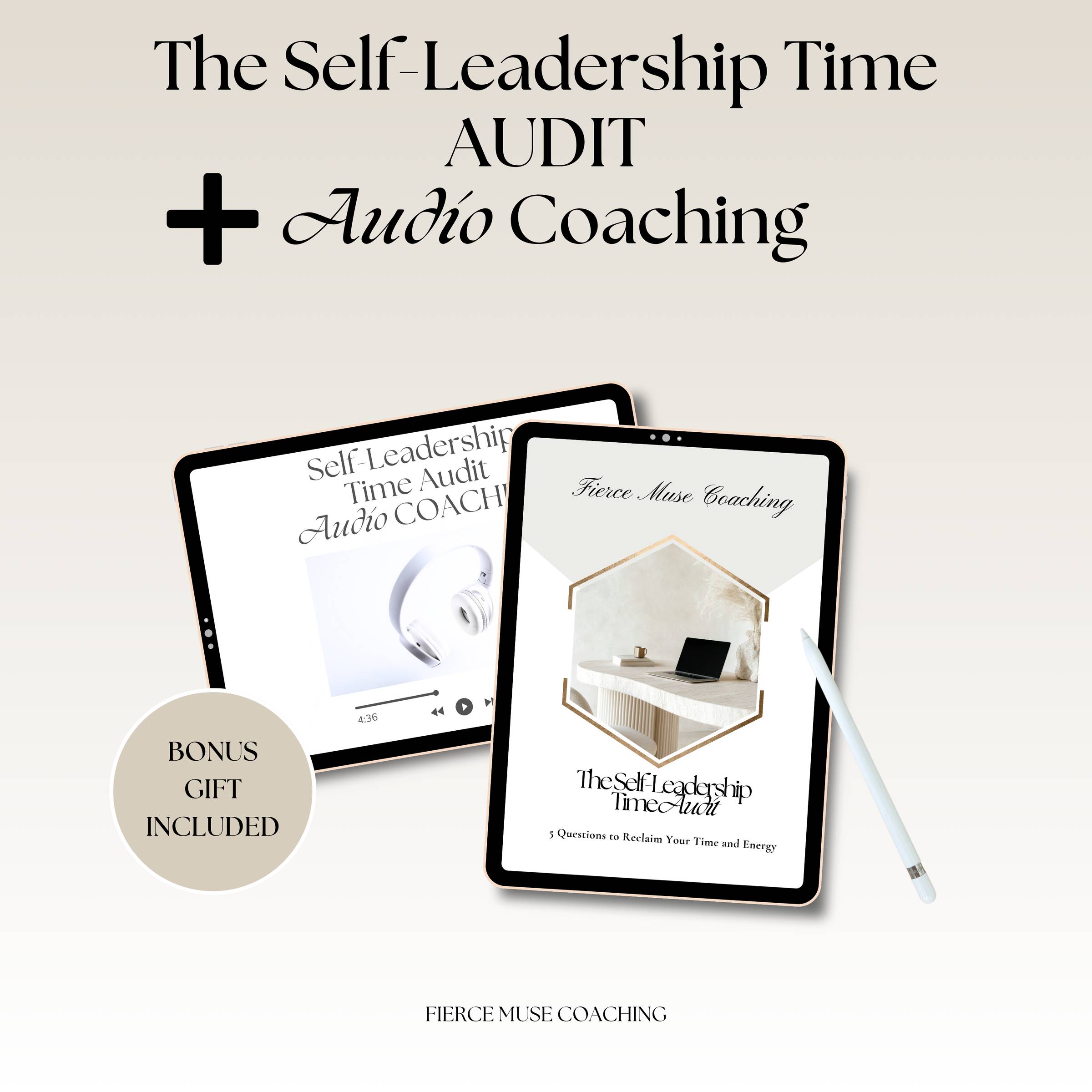 Self-Leadership Time Audit & Audio Coaching 