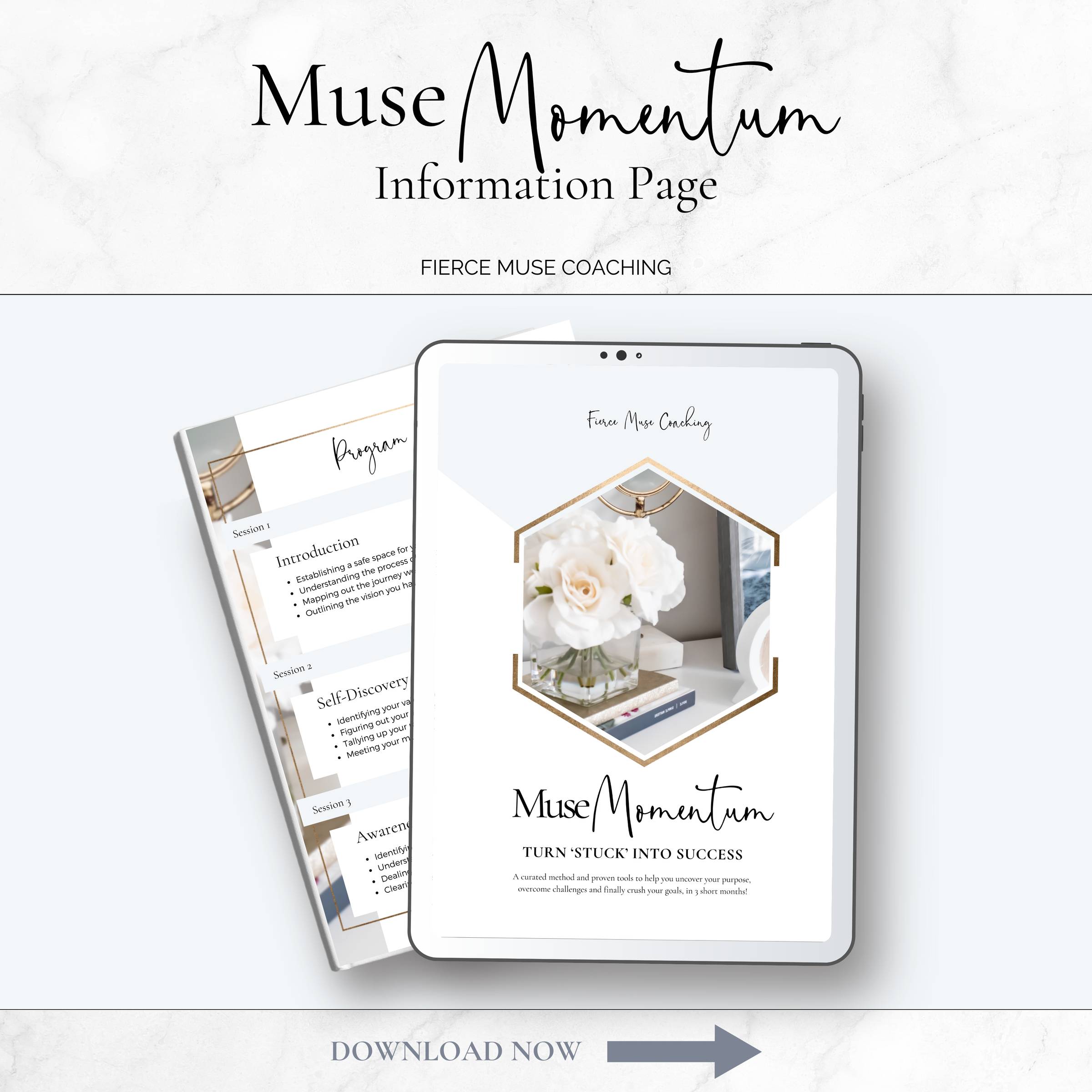 Alt text: "Digital tablet displaying the 'Muse Method' information page with elegant floral imagery and text 'Silence Your Inner Critic, Once and for All!' Next to it is a brochure titled 'Program Plan' outlining modules, including topics like unmasking the inner critic and conquering self-doubt. The branding at the top reads 'Fierce Muse Coaching.' A 'Download Now' button is featured at the bottom."