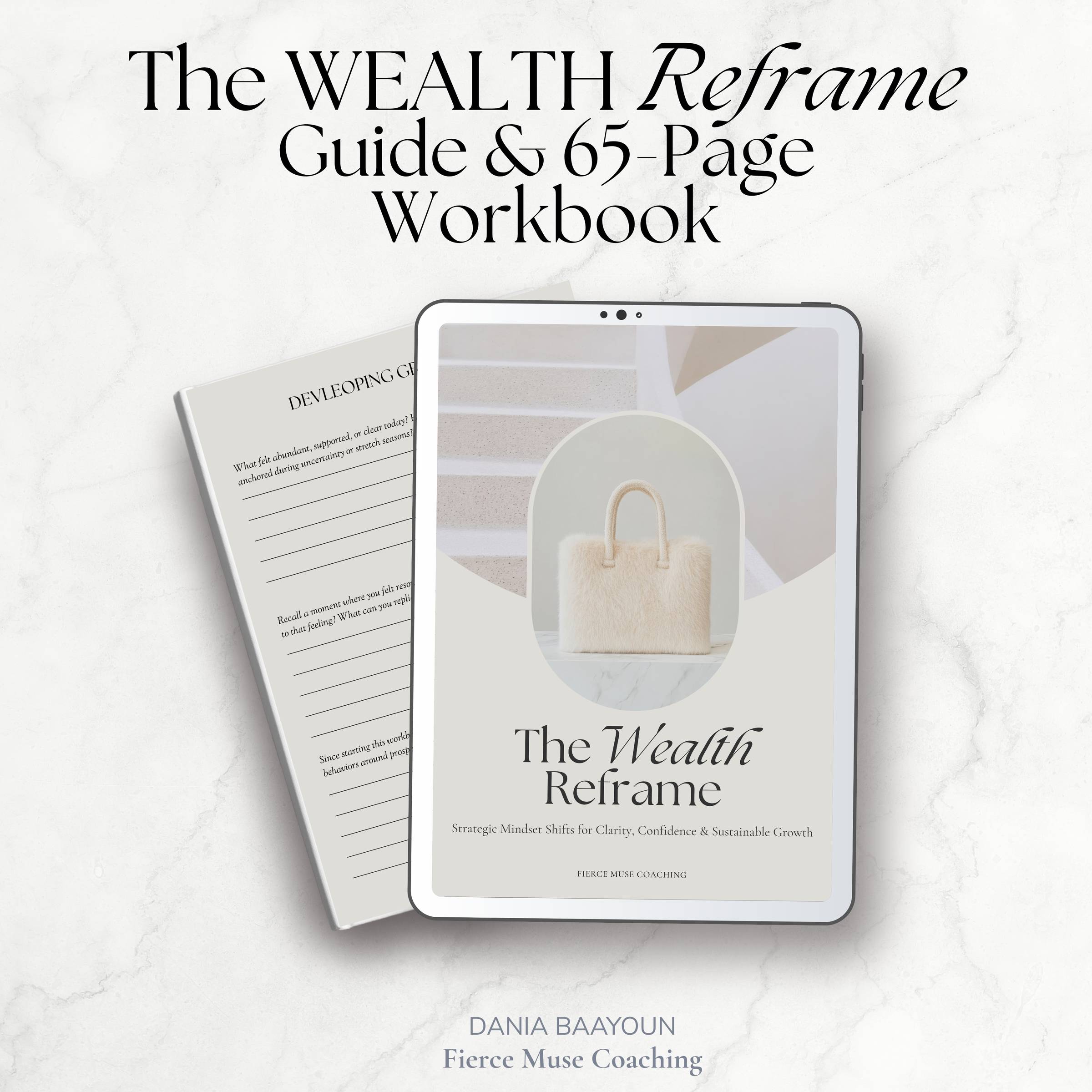 The Wealth Reframe: Guide and Workbook