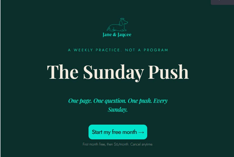 A desciption of The Sunday Push and a link to sign up for the 1st month free