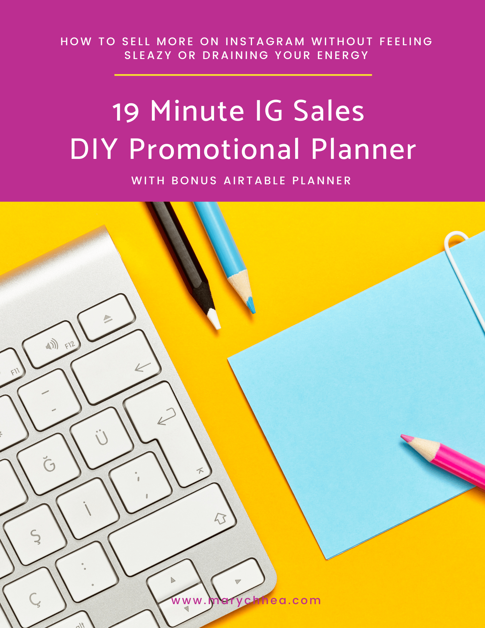 19 Minute IG Sales DIY Promotional Planner