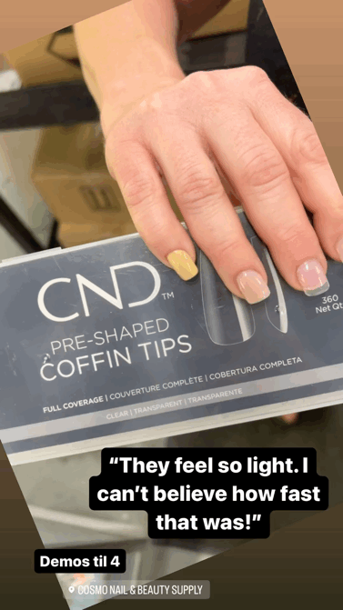 A gif of a hand with 3 nail enhancements created with CND Pre-shaped coffin tips. Text reads, "They feel so light I can't believe how fast that was!"