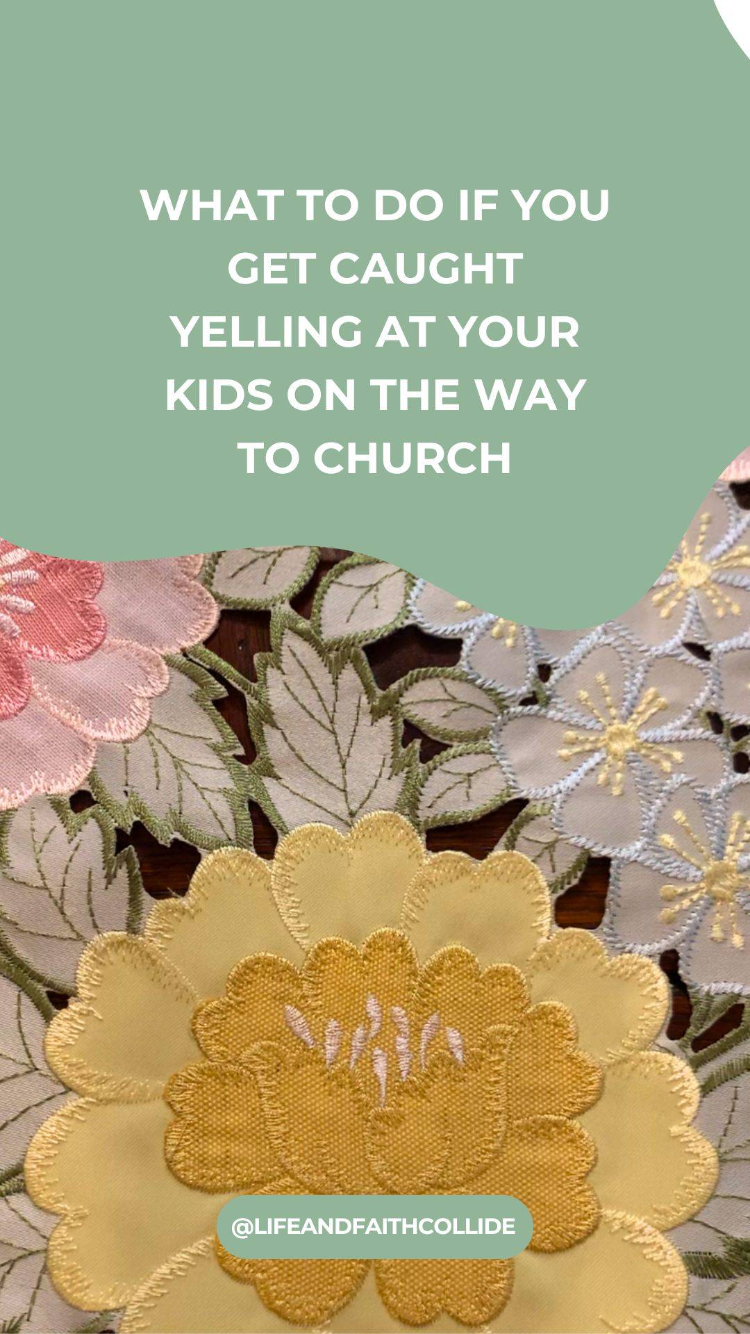 What to do if you get caught yelling at your kids on the way to church