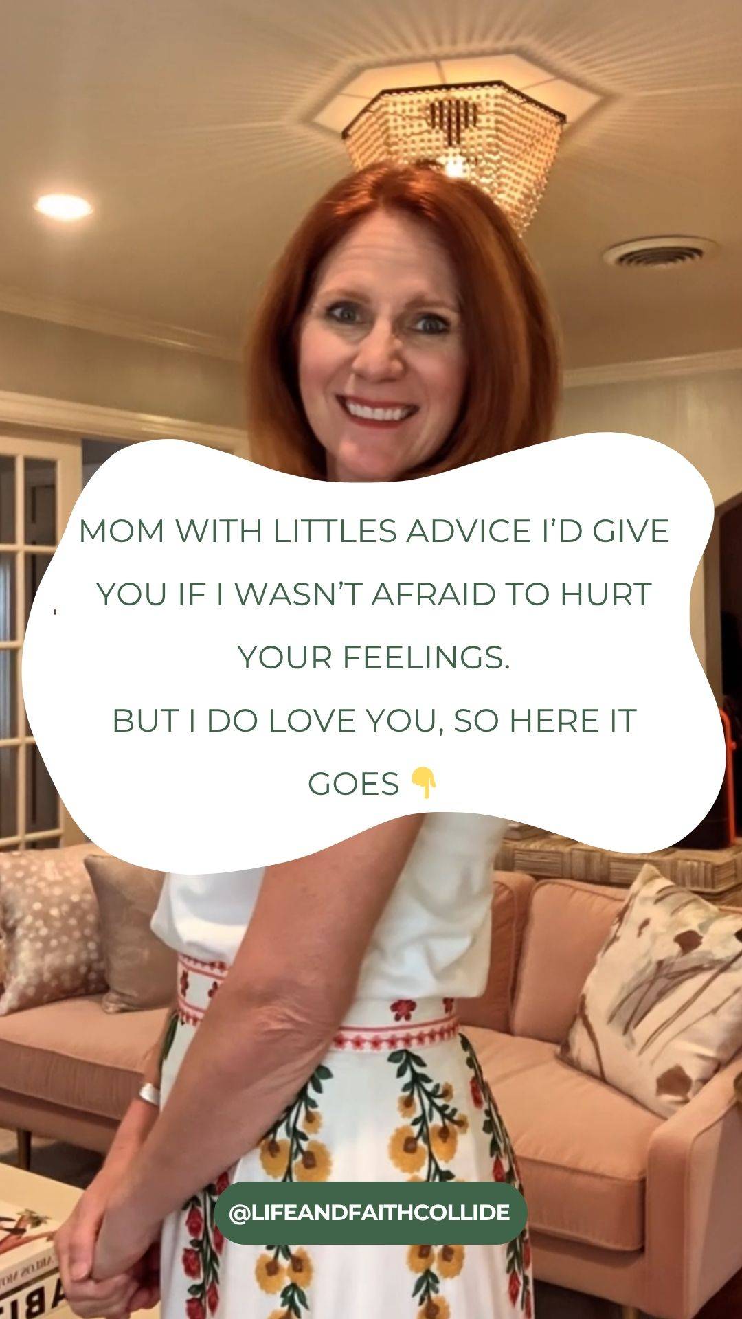 Mom with littles, advice I'd give if I wasn't afraid to hurt your feelings
