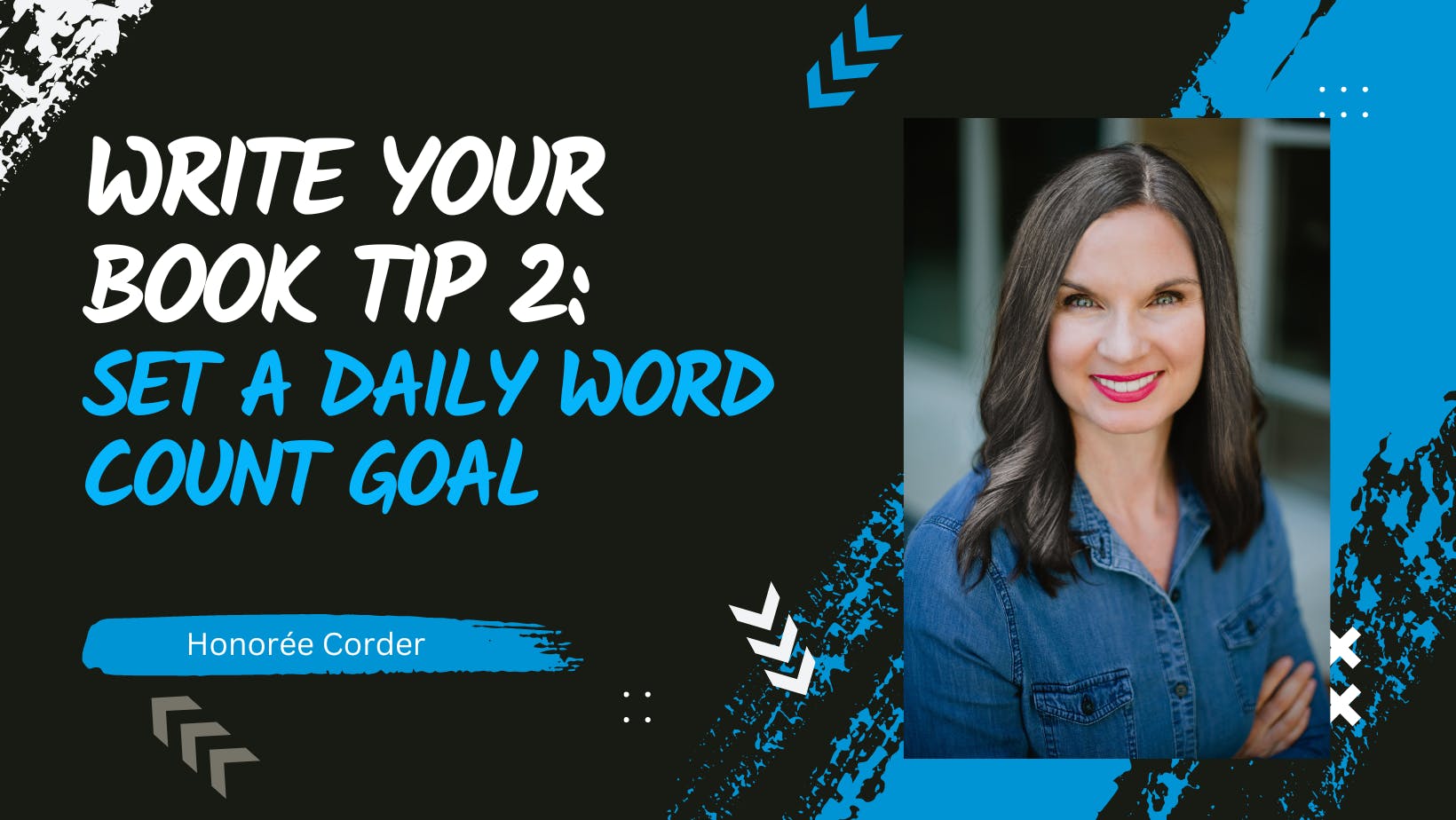 6-14-tip-2-set-a-daily-word-count-goal-write-your-book-series