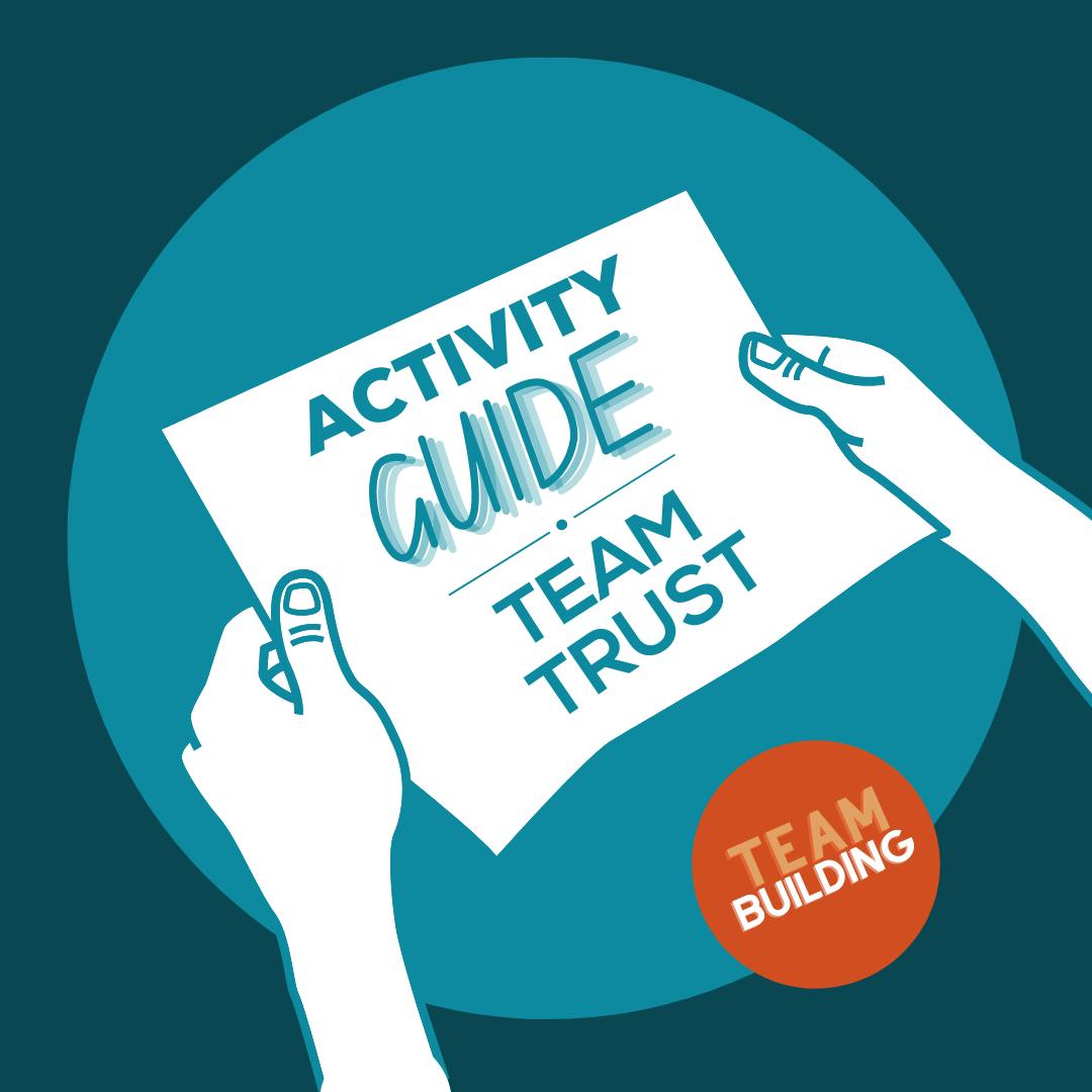 Activity Guide - Team Trust