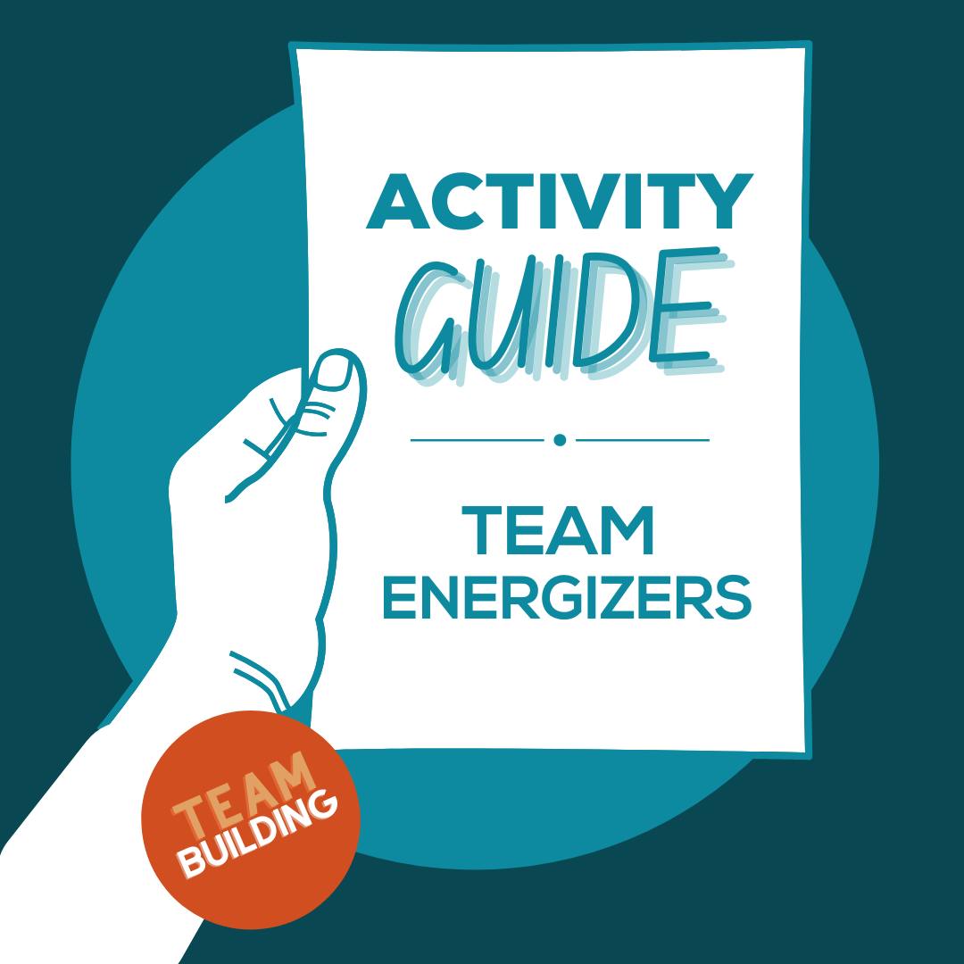 Activity Guide - Team Energizers