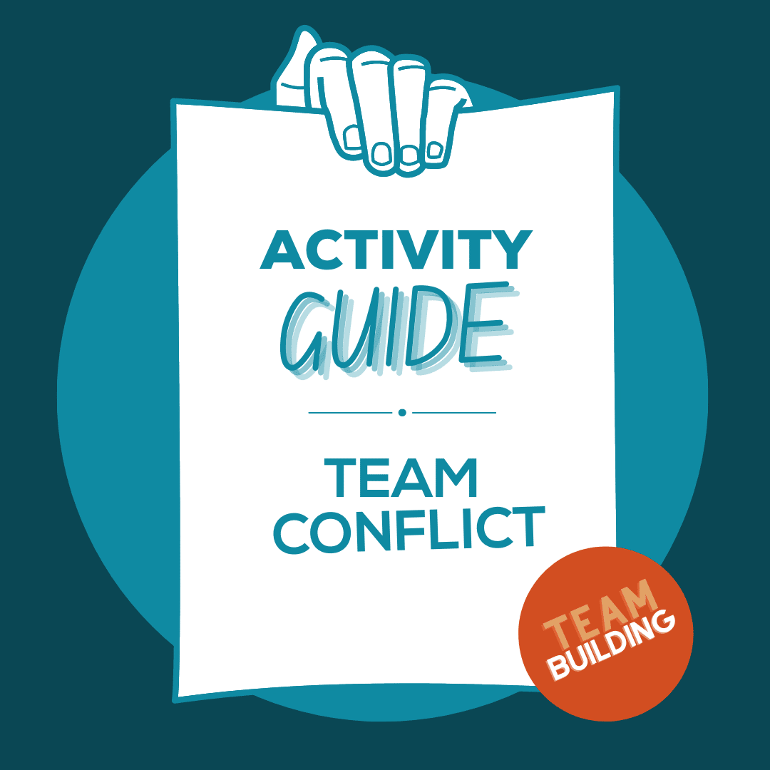 Activity Guide - Team Conflict