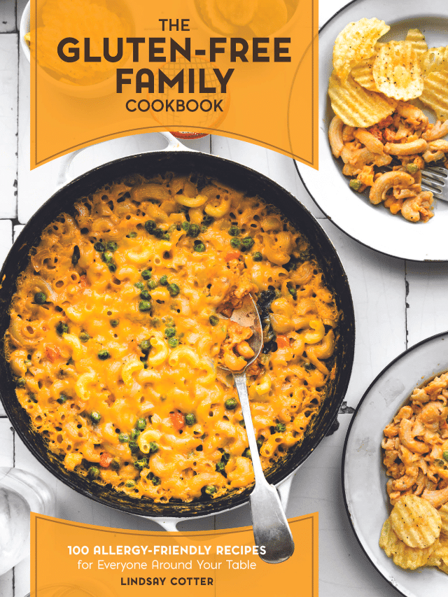 The Gluten-Free Family Cookbook