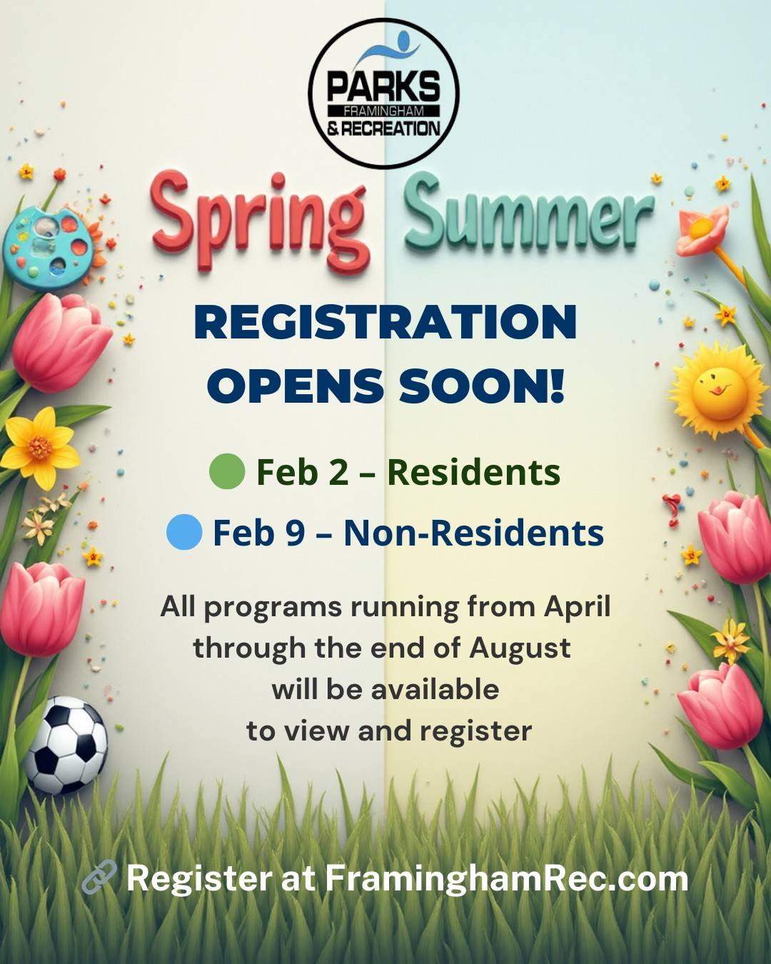 Parks and Rec registration starts on February 2 for residents and February 9 for non residents.