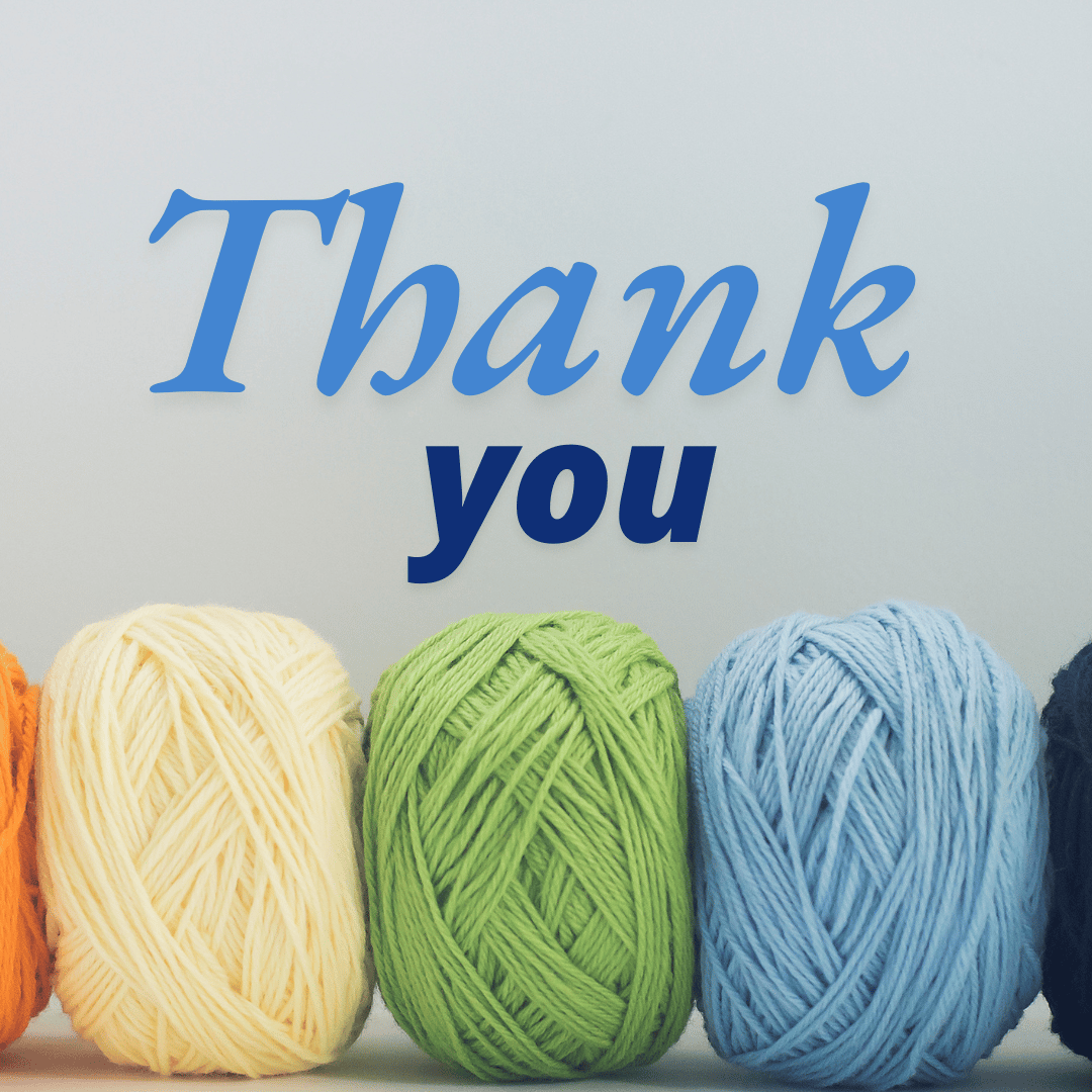 A group of multicolored yarn cakes are stacked below the text Thank You