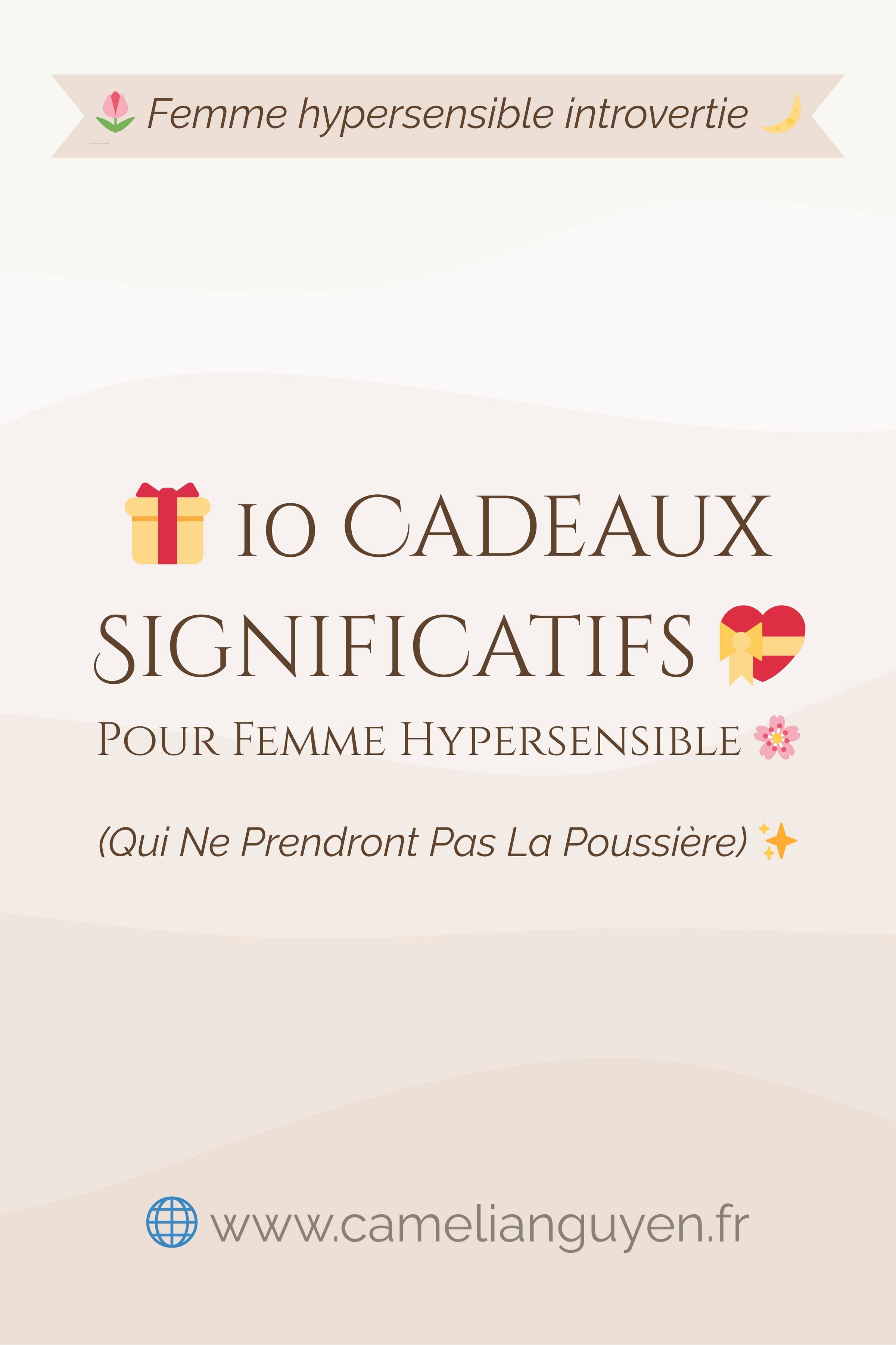 Cadeau femme hypersensible : 10 idées qui transforment (pas d'objets inutiles). Programme écriture, thé, nature, temps pour elle. Guide complet.