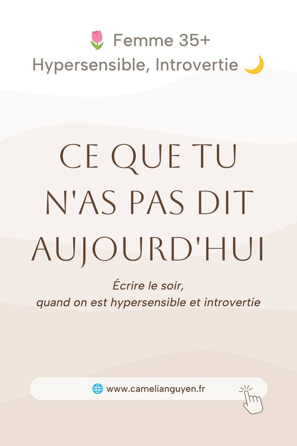 Journaling et hypersensibilité : pourquoi écrire dix minutes le soir convient si bien aux femmes introverties, et comment commencer ce soir.