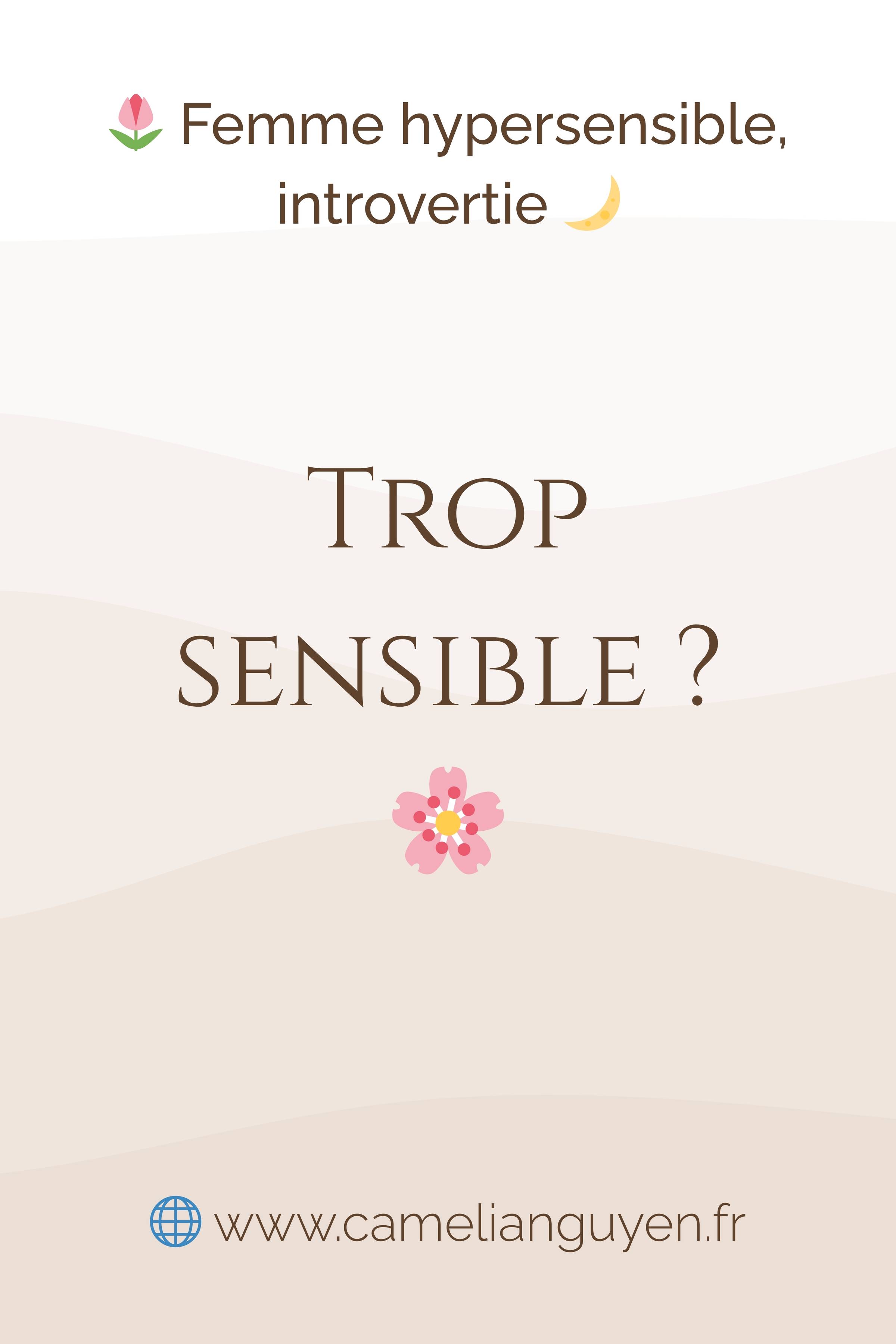 Hypersensible ?