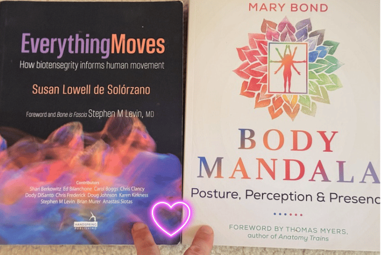 two books. Mary Bond's Body Mandala and Susan Lowell de Solórzano's Everything Moves.
