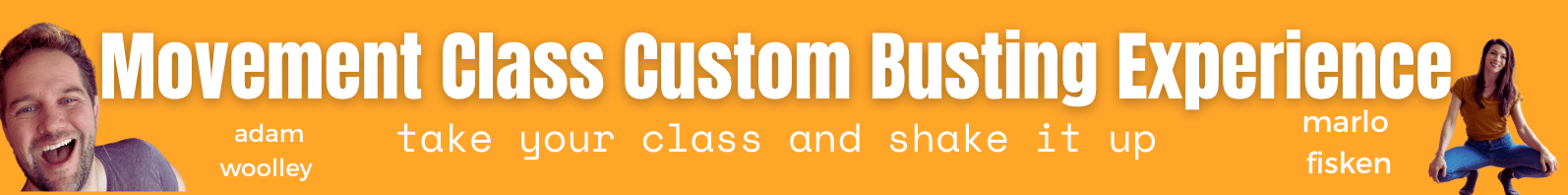movement class custom busters w. marlo + adam poster
