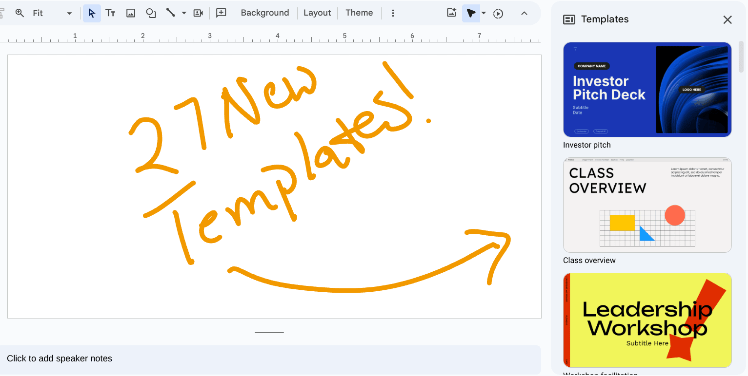 screen shot of Google slides showing new templates. Hand written annotation: "27 new templates."