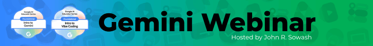 Banner: Gemini Webinar hosted by John Sowash