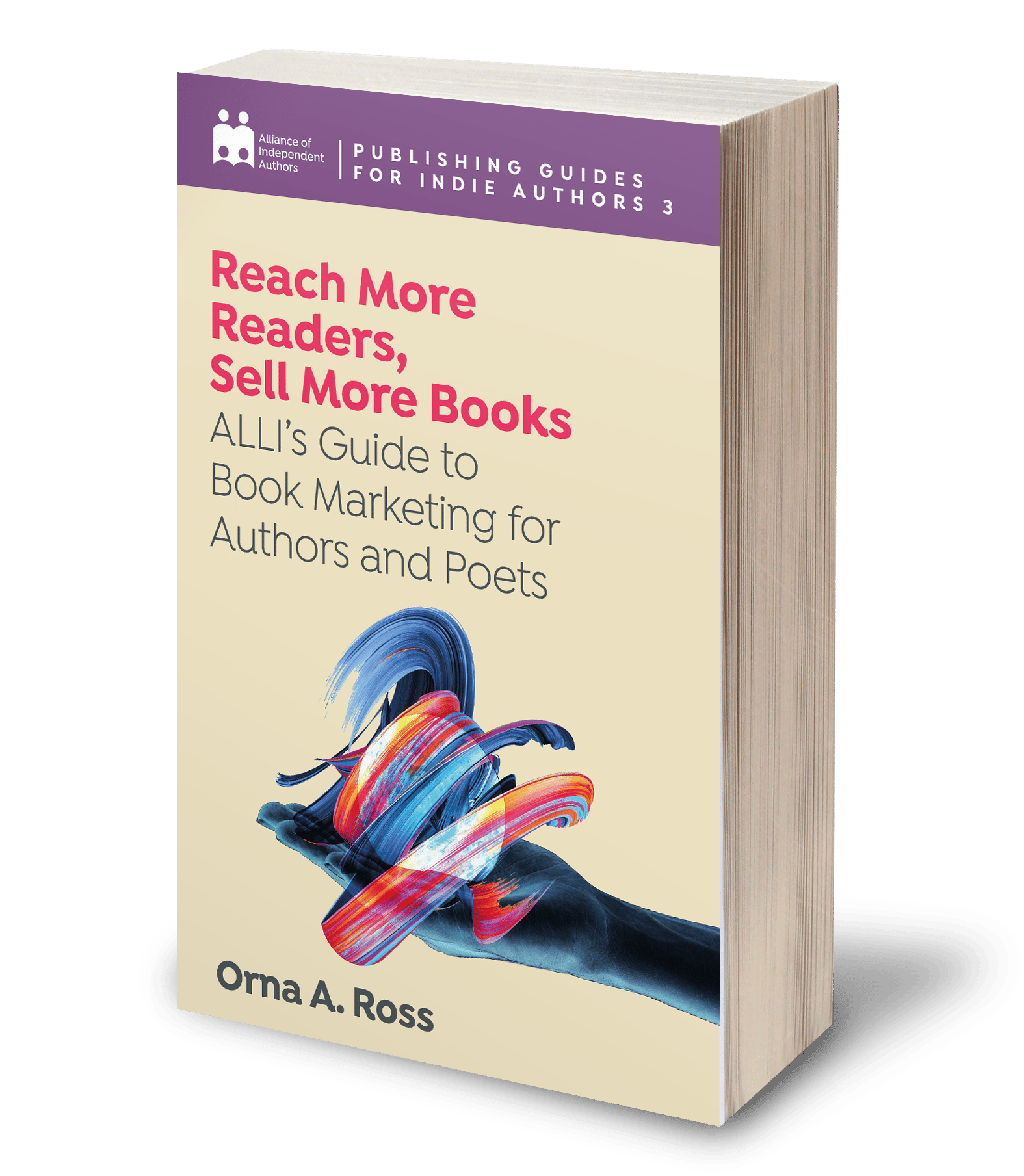 PREORDER Reach More Readers, Sell More Books ALLI’s Guide to Book