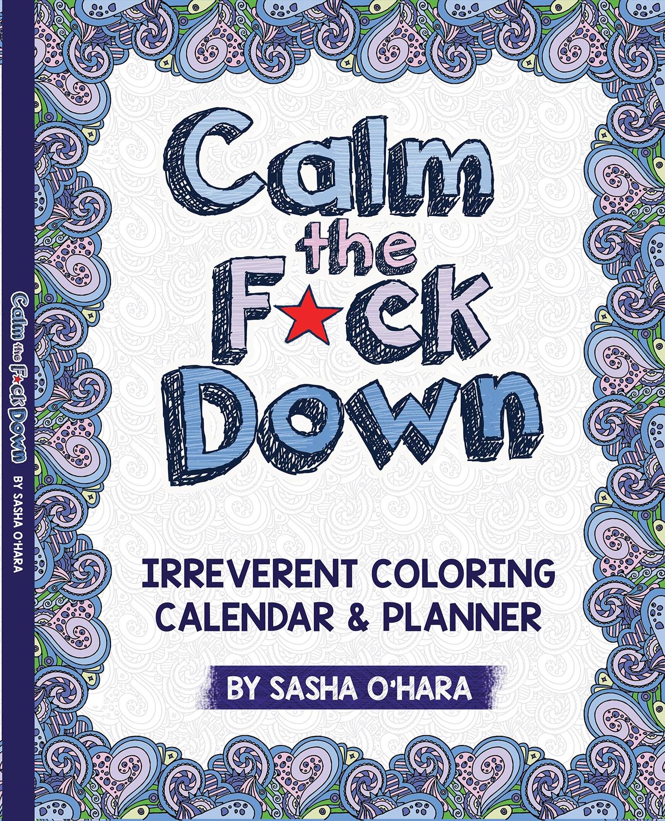 Calm the F*ck Down Calendar & Planner - eBook Version