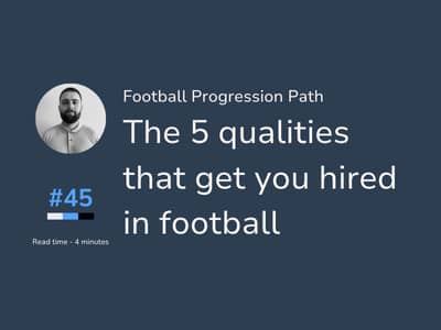 The 5 qualities that get you hired in football