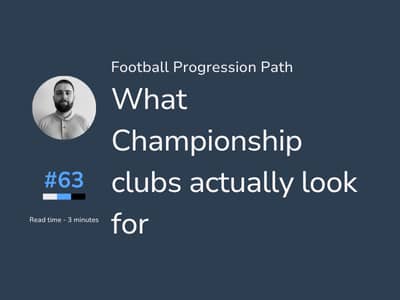 What Championship clubs actually look for