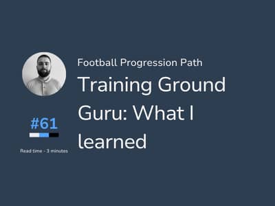 Training Ground Guru: What I learned