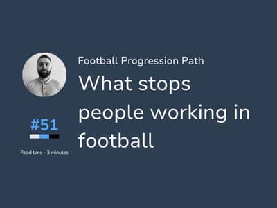 What stops people working in football